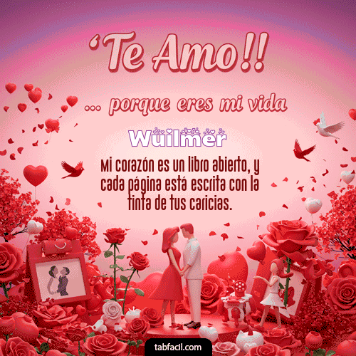 Feliz Dia Amor Wuilmer GIF