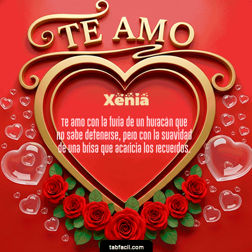 GIF Animado de Feliz Dia Amor para Xenia - Te Amo