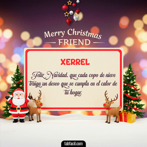 GIF Animado de Feliz Navidad para Xerrel - Merry Christmas Friend