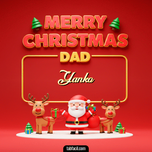 GIF de Yanko - Merry Christmas DAD