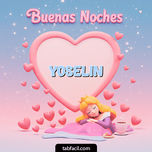 GIF de Yoselin - Buenas noches corazón