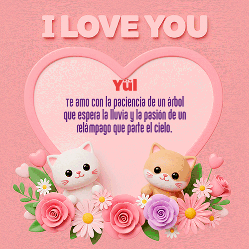 GIF Animado de Feliz Dia Amor para Yul - Te Amo!!!