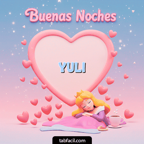 GIF de Yuli - Buenas noches corazón