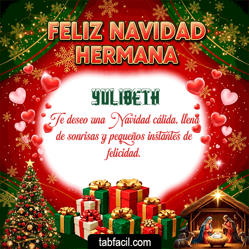 GIF Animado de Feliz Navidad para Yulibeth - Feliz Navidad Hermana