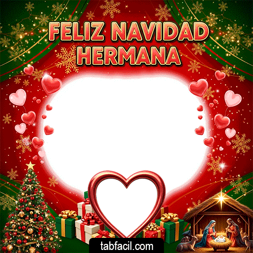 Generar marco foto Feliz Navidad Hermana