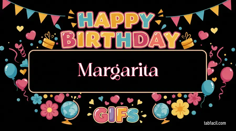 Feliz Cumpleaños Margarita